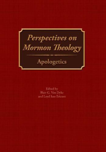 Cover image for Perspectives on Mormon Theology: Apologetics