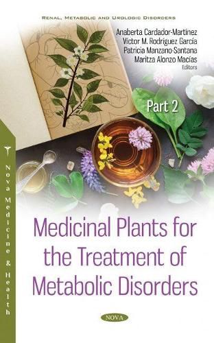 Cover image for Medicinal Plants for the Treatment of Metabolic Disorders: Part 2