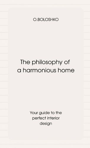 Cover image for The philosophy of a harmonious home