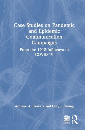 Cover image for Case Studies on Pandemic and Epidemic Communication Campaigns