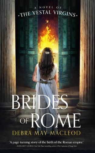 Cover image for Brides of Rome: A Novel of the Vestal Virgins