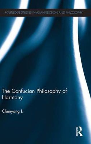 Cover image for The Confucian Philosophy of Harmony