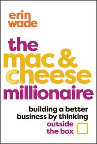 Cover image for The Mac & Cheese Millionaire