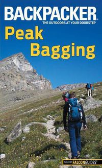 Cover image for Backpacker Magazine's Peak Bagging