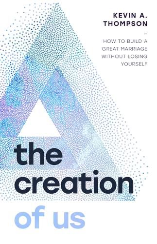 Cover image for Creation of Us, The
