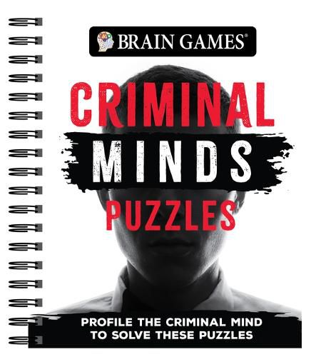 Cover image for Brain Games - Criminal Minds Puzzles (384 Pages)