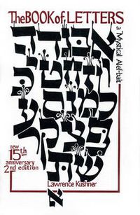 Cover image for The Book of Letters: A Mystical Hebrew Alphabet
