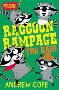 Cover image for Raccoon Rampage - The Raid