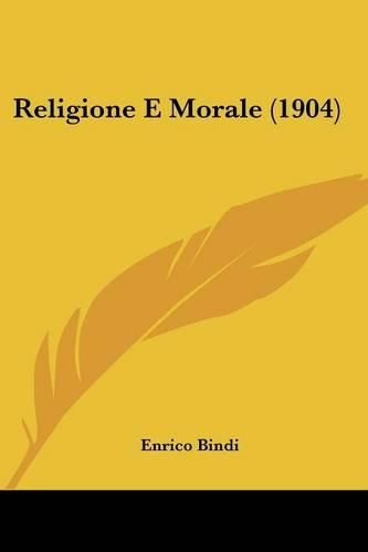 Cover image for Religione E Morale (1904)