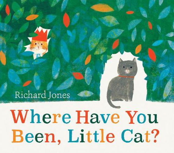 Cover image for Where Have You Been, Little Cat?