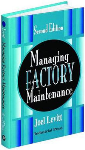 Cover image for Managing Factory Maintenance