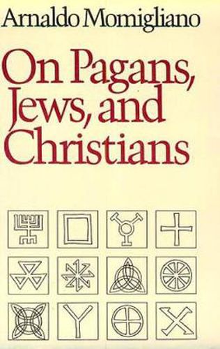 Cover image for On Pagans, Jews, and Christians