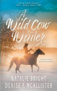 Cover image for Wild Cow Winter