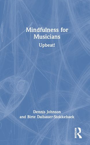 Mindfulness for Musicians