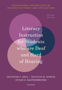 Cover image for Literacy Instruction for Students Who are Deaf and Hard of Hearing