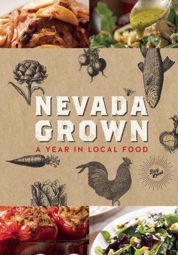 Cover image for Nevada Grown: A Year in Local Food