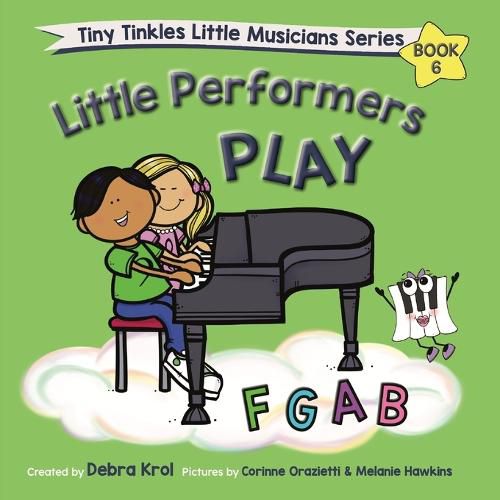 Cover image for Little Performers Book 6 Play FGAB