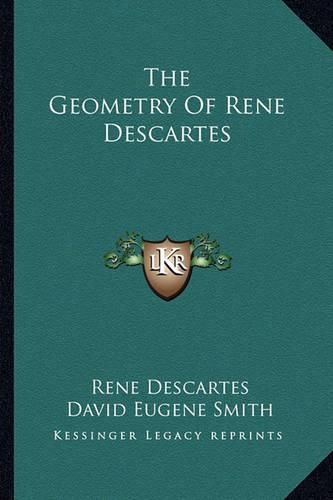 The Geometry of Rene Descartes