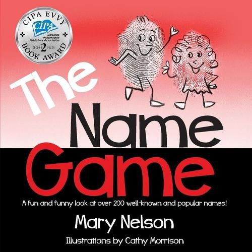 Cover image for The Name Game: A fun and funny look at over 200 well-known and popular names