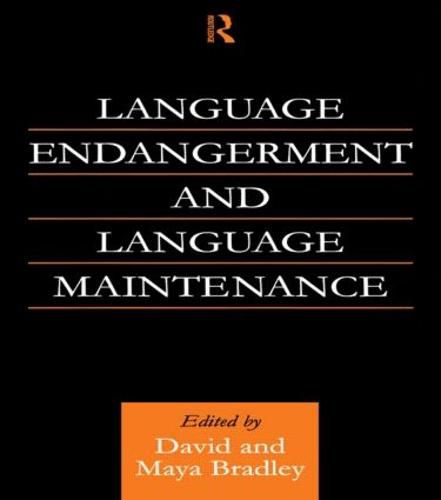 Cover image for Language Endangerment and Language Maintenance: An Active Approach