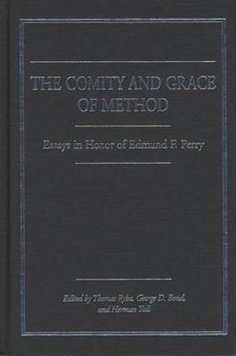 The Comity and Grace of Method: Essays in Honor of Edmund Perry