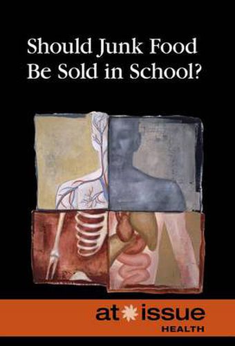 Cover image for Should Junk Food Be Sold in Schools?