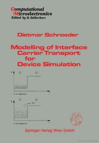 Cover image for Modelling of Interface Carrier Transport for Device Simulation