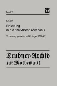 Cover image for Einleitung in Die Analytische Mechanik: Vorlesung, Gehalten in Goettingen 1886/87