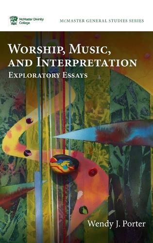 Cover image for Worship, Music, and Interpretation