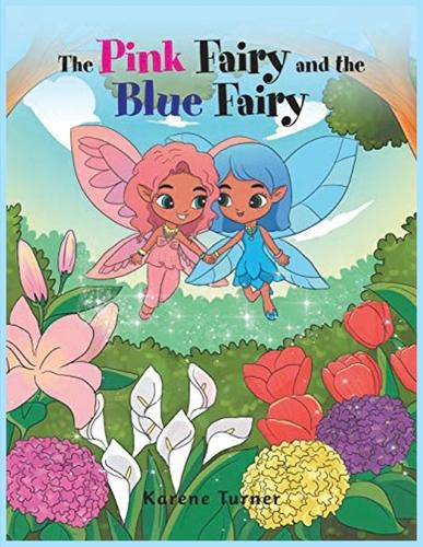 Cover image for The Pink Fairy and the Blue Fairy