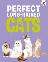 Cover image for Perfect Long-Haired Cats