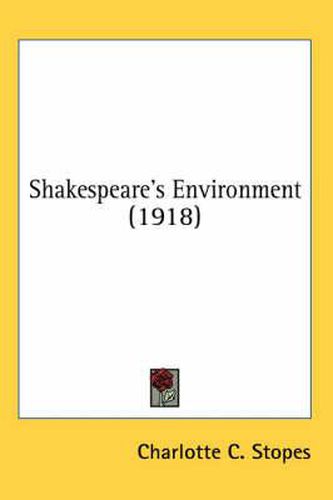 Cover image for Shakespeare's Environment (1918)
