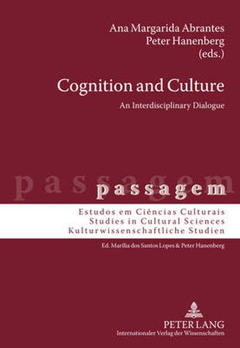 Cover image for Cognition and Culture: An Interdisciplinary Dialogue