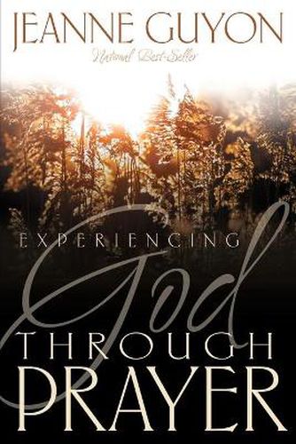 Cover image for Experiencing God Through Prayer