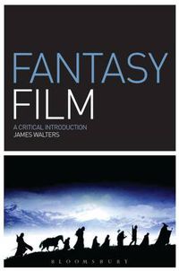 Cover image for Fantasy Film: A Critical Introduction