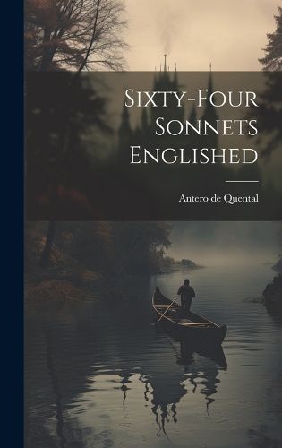 Cover image for Sixty-four Sonnets Englished