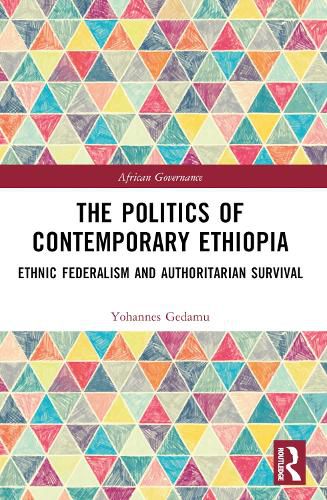 Cover image for The Politics of Contemporary Ethiopia