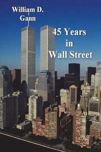 Cover image for 45 Years in Wall Street