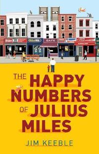 Cover image for The Happy Numbers of Julius Miles