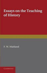 Cover image for Essays on the Teaching of History