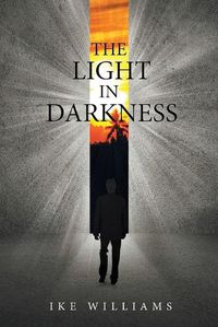 Cover image for The Light in Darkness