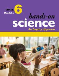 Cover image for Hands-On Science, Grade 6: An Inquiry Approach