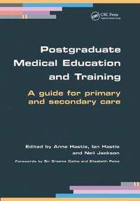 Cover image for Postgraduate Medical Education and Training: A guide for primary and secondary care