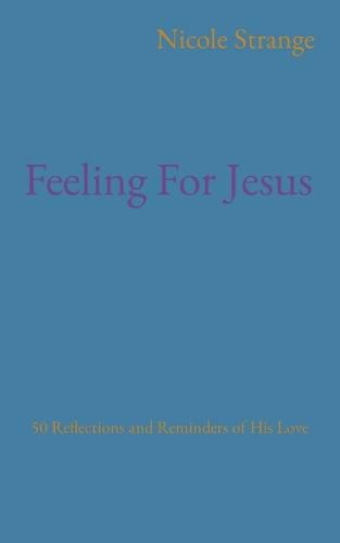 Cover image for Feeling For Jesus