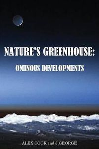 Cover image for Nature's Greenhouse: Ominous Developments