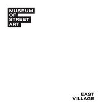 Cover image for Museum of Street Art: East Village