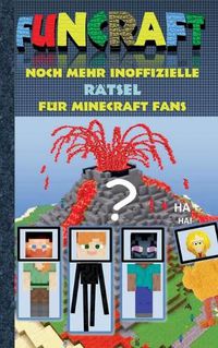 Cover image for Funcraft - Noch mehr inoffizielle Ratsel fur Minecraft Fans