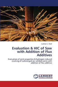 Cover image for Evaluation & HIC of Saw with Addition of Flux Additives