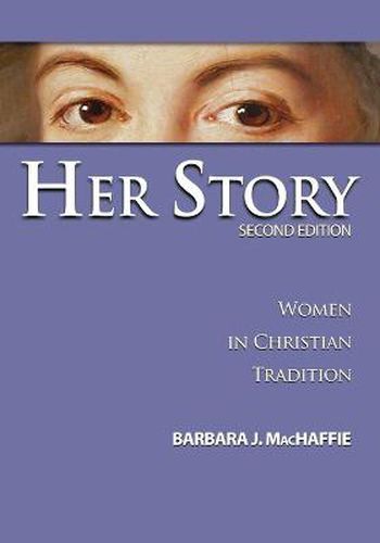 Cover image for Her Story: Women in Christian Tradition, Second Edition