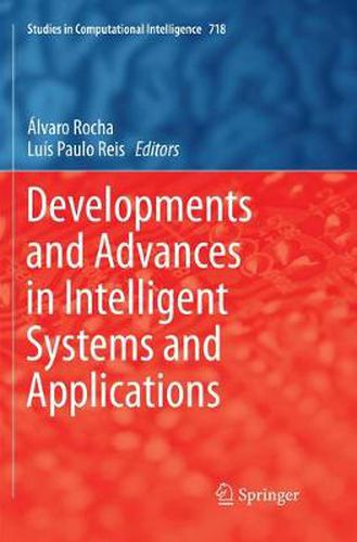 Cover image for Developments and Advances in Intelligent Systems and Applications